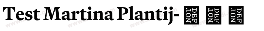 Test Martina Plantij字体转换